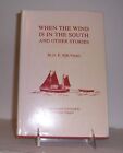 When Wind is in the South & Other Stories par O.E. Rolvaag + info bio, photos