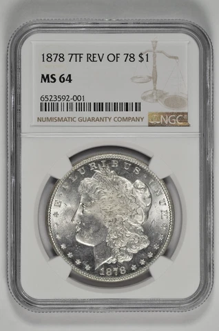 1878 7TF REV OF 78 $1 Morgan Silver Dollar NGC MS 64 Cover