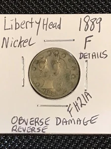 1889 Liberty Head Nickel  F  **Details** - Picture 1 of 4