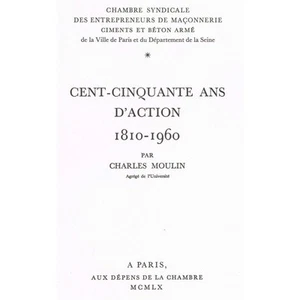 Hundertfünfzig Jahre Aktion 1810-1960 von Charles MOULIN für Florentin MOURET - Bild 1 von 11