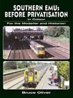 Southern Emus Before Privatisation In Colour For Th... By Bruce Oliver Paperback