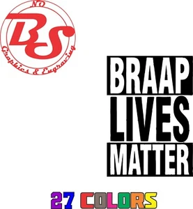 6" BRAAAP BRAAP BRAP Decal Snowmobile Send It Racing Sport Dirt Bike ATV noBS - Picture 1 of 66
