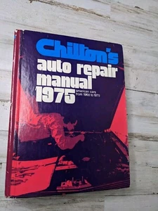 Chilton’s Auto Repair Manual 1975 American Cars 1968 to 1975 Hardcover - Picture 1 of 7