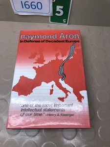 IN DEFENSE OF DECADENT EUROPE By Raymond Aron 1979 1st English Edition HC DJ - Picture 1 of 3