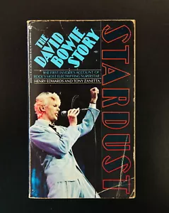 STARDUST - The David Bowie Story de T. Zanetta & H. Edwards 1987 PB EE. UU. 435pp - Imagen 1 de 6