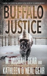 W Michael Gear Kathleen O'Neal Gear Buffalo Justice (Paperback) - Picture 1 of 1