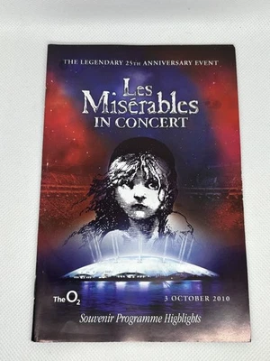 Les Miserables In Concert 03.10.2010 Programme 25th Anniversary Event London 02 - Image 1 of 3