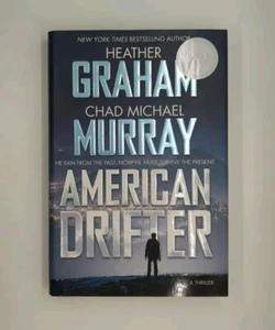 Signed! American Drifter by Heather Graham, Chad Michael Murray (2017, Forge) - Picture 1 of 4