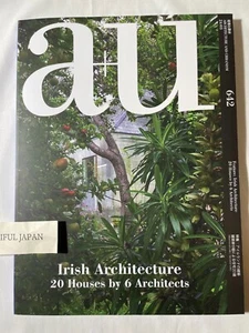 a+u March 2024 Japan Magazine Urbanism Irish Architecture 20 Houses 6 Architects - Picture 1 of 15