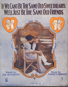 If We Can't Be The Same Old Sweethearts by McCarthy & Monaco - Sheet Music -1915 - Picture 1 of 1