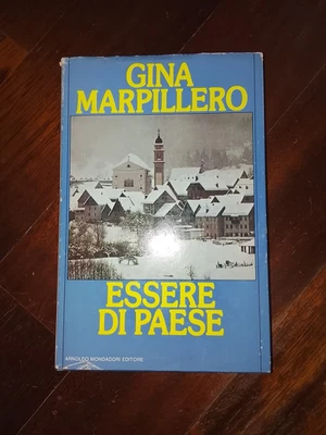 Essere di paese, G. Marpillero, prima edizione, usato - Immagine 1 di 4