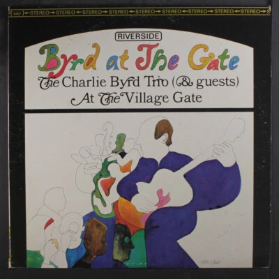 Charlie Byrd : Byrd At The Gate Riverside Records 12 " LP 33 RPM - Photo 1/2