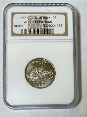 1999 D New Jersey State Quarter 25C NGC SAMPLE Slab "W.L. Super Bowl", *RARE* - Image 1 of 4