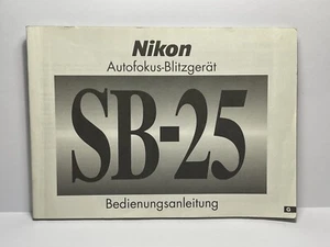 Mode d’emploi Allemand Flash NIKON SB-25 Blitz Bedienungsanleitung - Deutsche - Picture 1 of 1