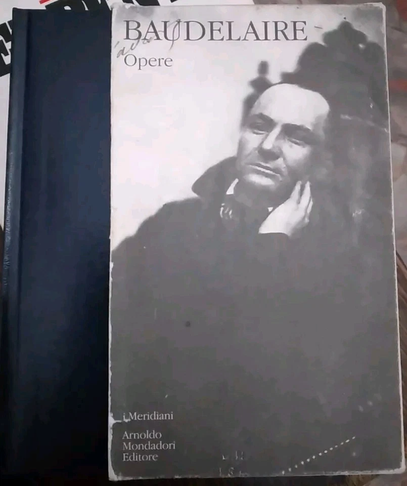 OPERE DI BAUDELAIRE 6° ed. I meridiani originali Mondadori 2002 - Immagine 1 di 1