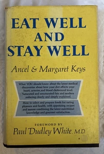 Eat Well And Stay Well Ancel & Margaret Keys 1959 HC/DJ - Bild 1 von 11