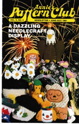 Annie's Pattern Club, June-July 1981, A Dazzling Needlecraft Display - Image 1 of 2