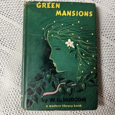 Green Mansions by W. H. Hudson 1944 Modern Library #89 Hardcover w/Dust-Jacket Foto 1 de 4