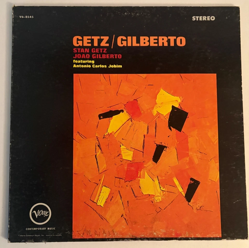 Stan Getz Joao Gilberto Getz/Gilbero Vinyl LP 1964 Bossa Nova Girl From Impanema - Image 1 of 4