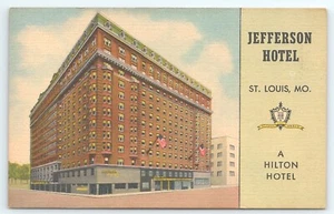 Postal Jefferson Hotel St Louis Missouri A Hitlon Hotel - Imagen 1 de 2