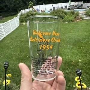 Welcome Home Baltimore Orioles Glass 1954 Glass #5 - 4.75" tall - Picture 1 of 5