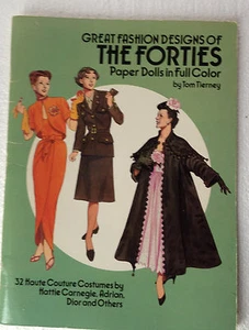 Great Fashion Designs of THE FORTIES Paper Dolls by Tom Tierney / 1987 - Bild 1 von 8