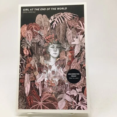 Girl at the End of the World ARC Erin Carlyle Poems Poetry Poet Proof - Image 1 of 4