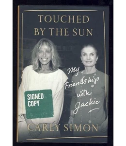 Signed Carly Simon Touched by the Sun Friendship Jacqueline Kennedy Onassis 80s - Picture 1 of 2