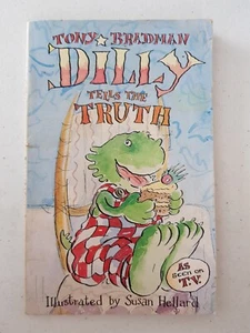Dilly Book - Dilly Tells The Truth 1996 PB Tony Bradman Dinosaur - Imagen 1 de 9