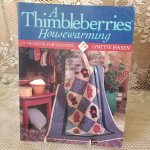 A Thimbleberries Houewarming Book Lynette Jensen 22 Projects - Picture 1 of 9