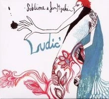 Ludic (Feat. Sublmie) von Miyake,Jun, Sublime | CD | Zustand sehr gut - Bild 1 von 2