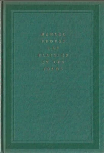 PLAISIRS JOURS PROUST ANATOLE FRANCE GALLIMARD - Foto 1 di 1