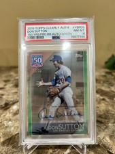 2019 Topps Clearly Authentic Don Sutton 150 Yrs/Pro.BB.Auto-Green. PSA 8. 08/99