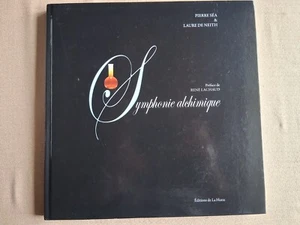 SYMPHONIE ALCHIMIQUE de Pierre SEA & Laure de Neith éditions de la Hutte - Picture 1 of 1