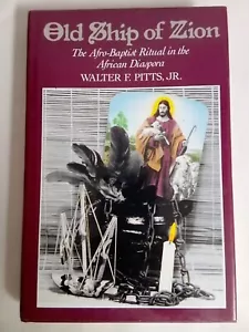 Religion in America Ser.: Old Ship of Zion : The Afro-Baptist Ritual in the... - Picture 1 of 2