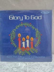 North Pork College Choir David L.Thorburn Glory To God LP VINYL RECORD ALBUM - Picture 1 of 2