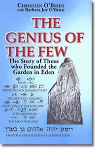 Genius of the Few: The Story of Those Who Founded the Garden in Eden - Picture 1 of 1