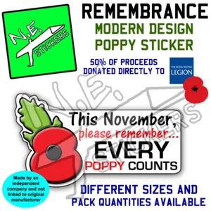 EVERY POPPY COUNTS Sticker (s) Decals Remembrance Day CHOOSE SIZE car Window etc - Picture 1 of 1