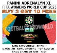 PANINI ADRENALYN XL WOMENS WORLD CUP 2023 - FOIL CARDS inc FANS FAV #235 - #324