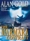 The Marmara Contract Amras Journey Alan Gold