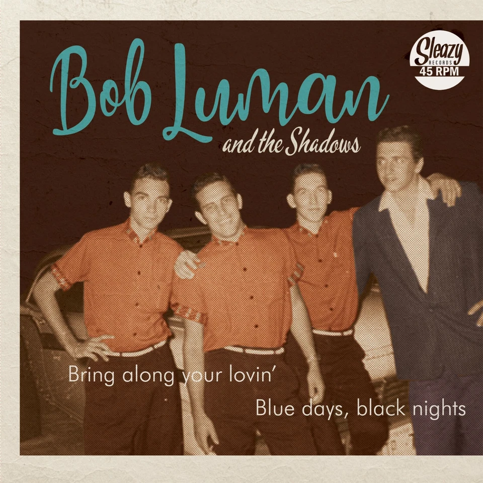 ROCKABILLY: BOB LUMAN-Blue Days Black Nights/MARSHALL LYTTLE-Bring Along Your - Image 1 of 1