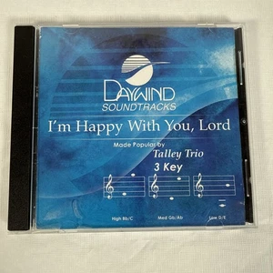 Daywind Soundtrack I’m Happy With You Lord Made Popular by Talley Trio Audio CD - Foto 1 di 5