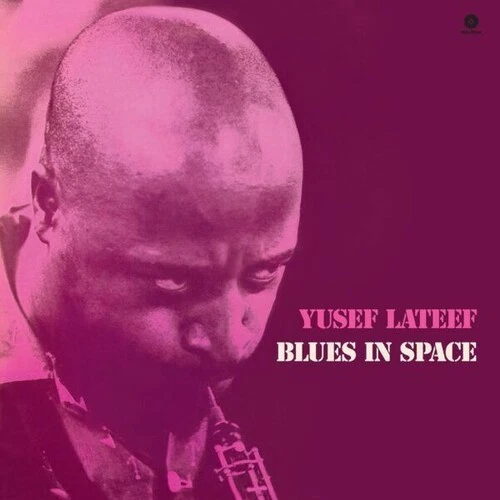 Yusef Lateef - Blues In Space - Limited 180-Gram Vinyl with Bonus Tracks [Used V - Image 1 of 1