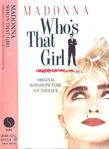MADONNA WHO'S THAT GIRL FILM SOUNDTRACK CASSETTE SCRITTI POLITI CLUB NOUVEAU - Picture 1 of 7