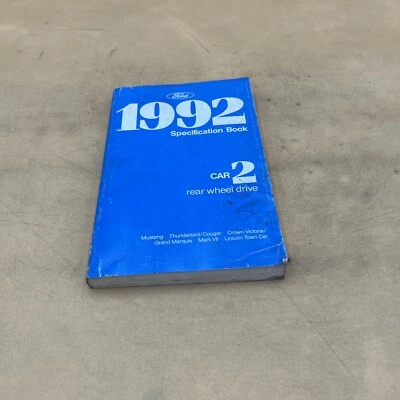 1992 FORD SPECIFICATION BOOK CAR 2 RWD MUSTANG THUNDERBIRD COUGAR CROWN VICTORIA - Image 1 of 4