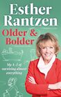 Older and Bolder: My A-Z of surviving almost everything,Esther R
