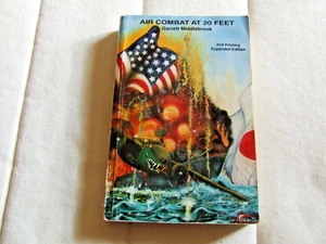 Air Combat At 20 Feet by Garrett Middlebrook SIGNED 1989 PB - Picture 1 of 7