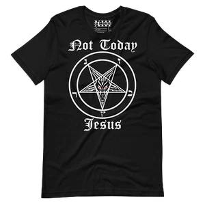 Not Today! • Unisex T-Shirt • Occult Goth Apparel • Horror Clothing - Picture 1 of 14