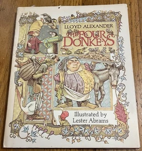 THE FOUR DONKEYS : by Lloyd Alexander : illus Lester Abrams : hbdj : vintage - Picture 1 of 6