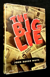 The Big Lie by John Baker White (1955-1st) World War Two History, Hardback, WWII - Bild 1 von 13